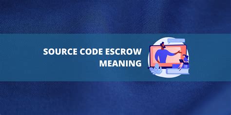 source code escrow clause meaning