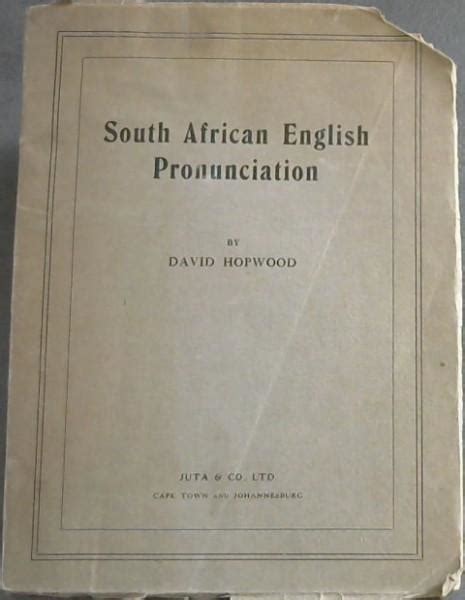 south african english pronunciation history