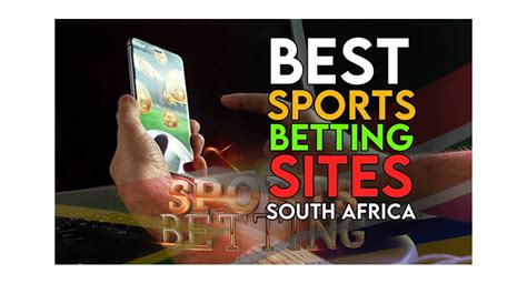 south african sports betting sites