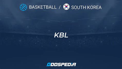 south korea kbl live stream