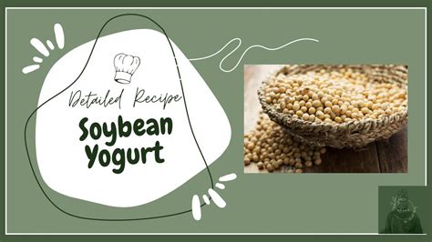 Soybean In Yogurt