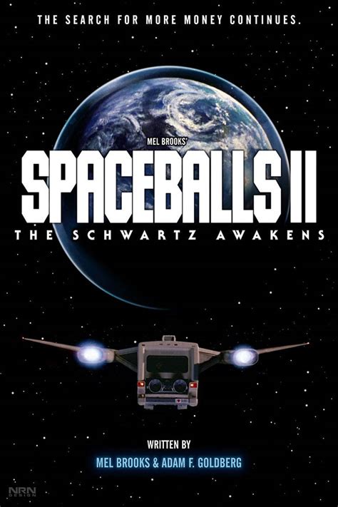 spaceballs 2 the schwartz awakens