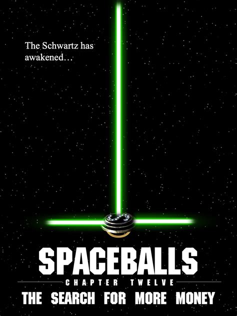 spaceballs 2 the search for more money