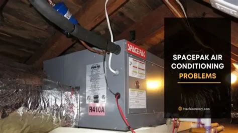 Spacepak Air Conditioning Problems