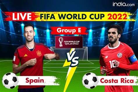 spain vs costa rica world cup 2022 live