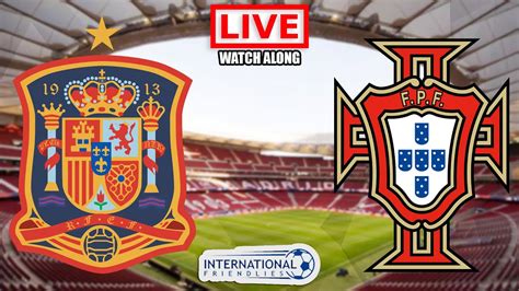 spain vs portugal live football match