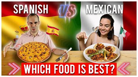 spanish cuisine vs mexican cuisine
