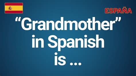 spanish word for great grandma