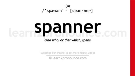 Spanner Definition Verb