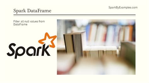 spark dataframe null values