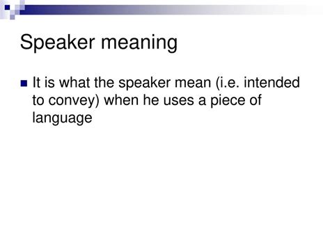 Speaker Meaning In Semantics