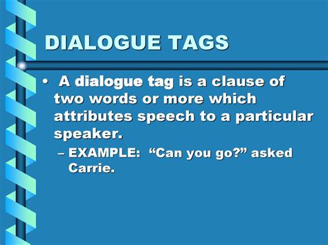 Speaker Tag In Dialogue