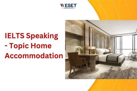 Speaking Home/ Accommodation