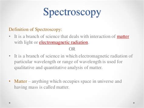 Spectroscopy Definition Slideshare