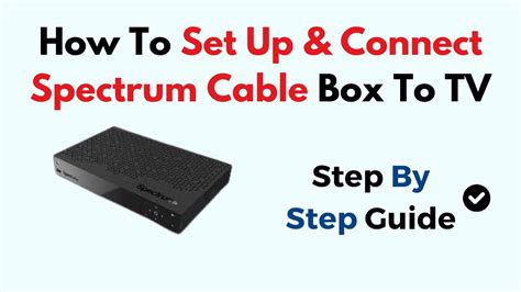 Spectrum Box Connections