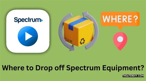 Spectrum Device Drop Off