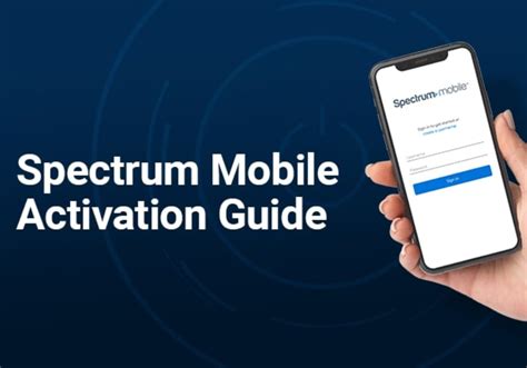 Spectrum Mobile Activation Guide