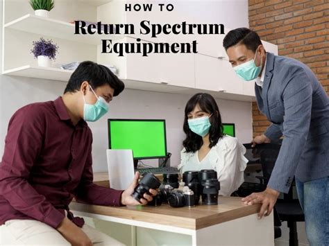 spectrum return equipment