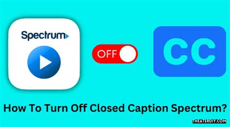 spectrum turn off closed caption