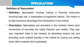 Speculation Meaning Risk