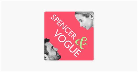 spencer n vogue apple podcast