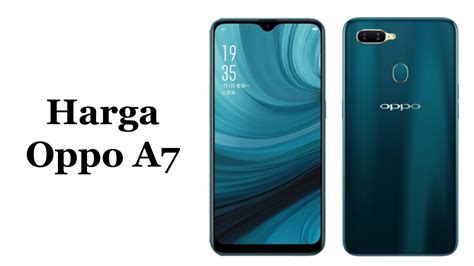 Spesifikasi Oppo A7