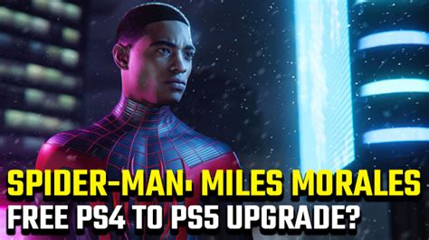 spider man miles morales free on ps5 upgrade