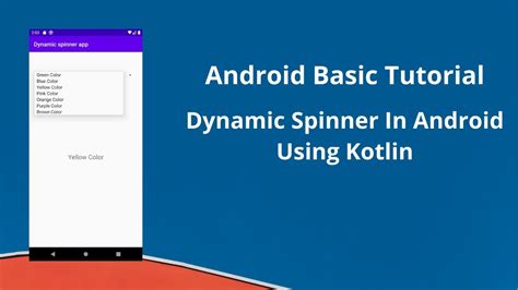 Spinner In Android Using Kotlin