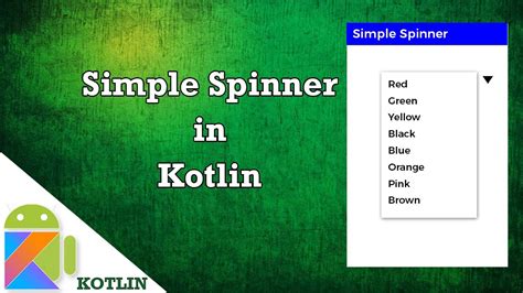 Spinner Kotlin Tutorial