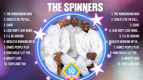 Spinners Songs