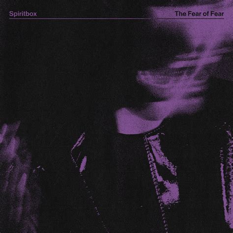 spiritbox the fear of fear ep