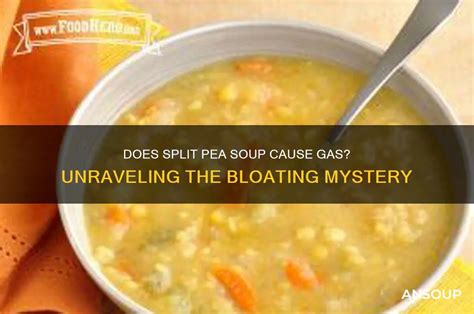 Split Pea Soup Bloating