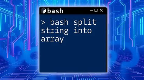 Split String Into Variables Bash