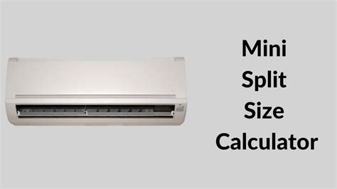 Split System Size Calculator