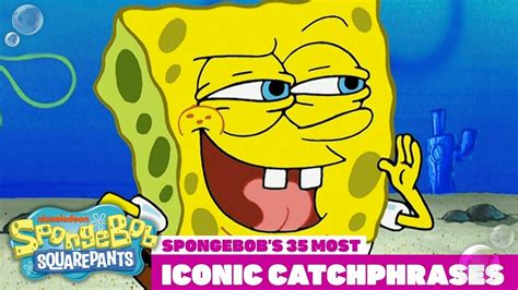 spongebob catchphrases