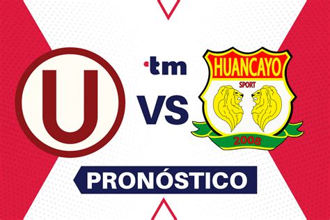 sport huancayo vs universitario pronostico