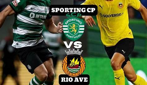 Sporting CP vs Rio Ave Preview & Prediction | 2022-23 Portuguese