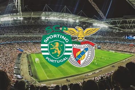 sporting e benfica hoje