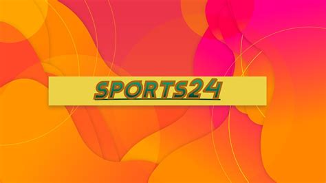 sports 24 live streaming