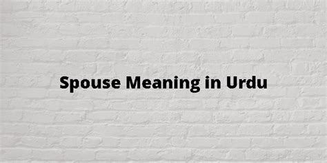spouse meaning in urdu with example