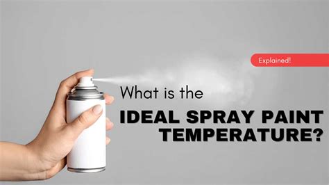Spray Paint Primer Temperature