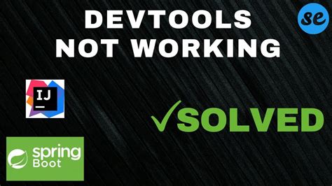 spring boot devtools not working