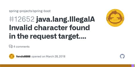 Spring Boot Java.lang.illegalargumentexception Invalid Character Found In The Request Target