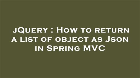 Spring Mvc Return List Of Objects As Json