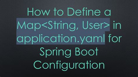 Spring Yaml Define Map