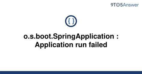 springapplication application run failed