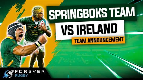 springbok team announcement vs ireland