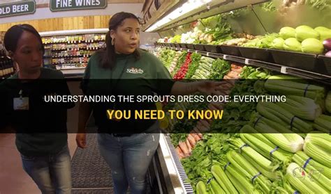 Sprouts Employee Dress Code