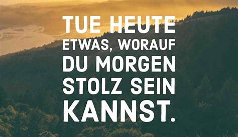 Spruch des Tages: 101+ Sprüche und Zitate für jeden Tag