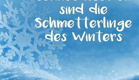 Winter Sprüche - [55+] Zitate & Sprüche zur kalten Jahreszeit